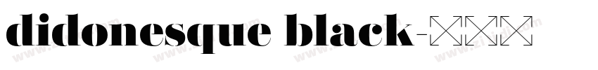 didonesque black字体转换